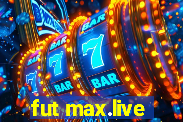 fut max.live